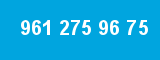 961 275 96 75 961 275 96 75